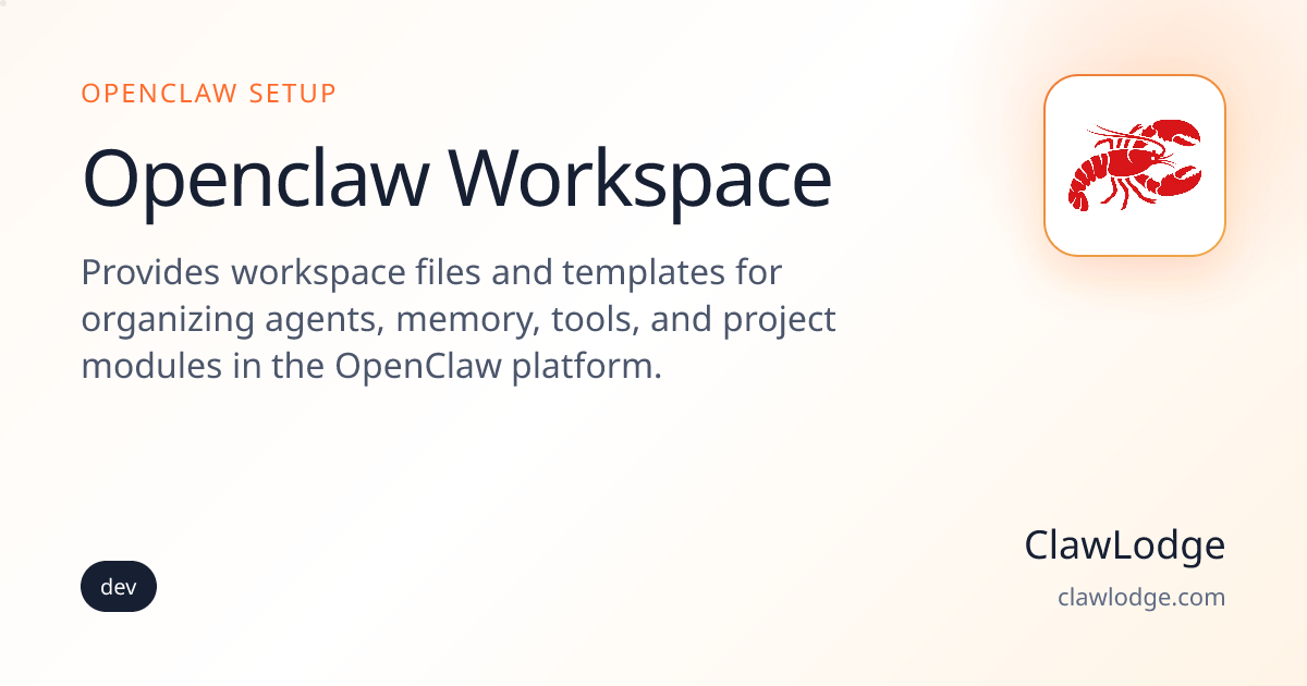 Openclaw Workspace - OpenClaw Setup | ClawLodge