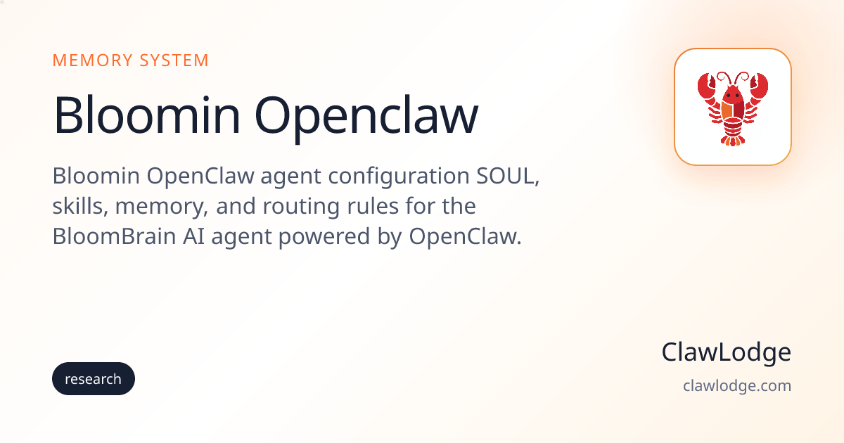 Bloomin Openclaw - OpenClaw Memory Setup | ClawLodge
