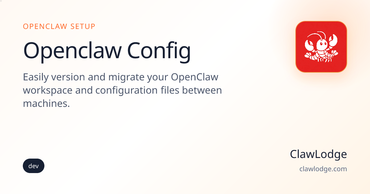 Openclaw Config - OpenClaw Setup | ClawLodge