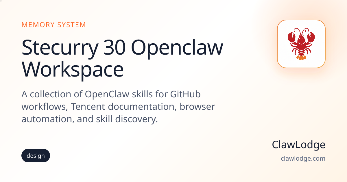 Stecurry 30 Openclaw Workspace - OpenClaw Memory Setup | ClawLodge