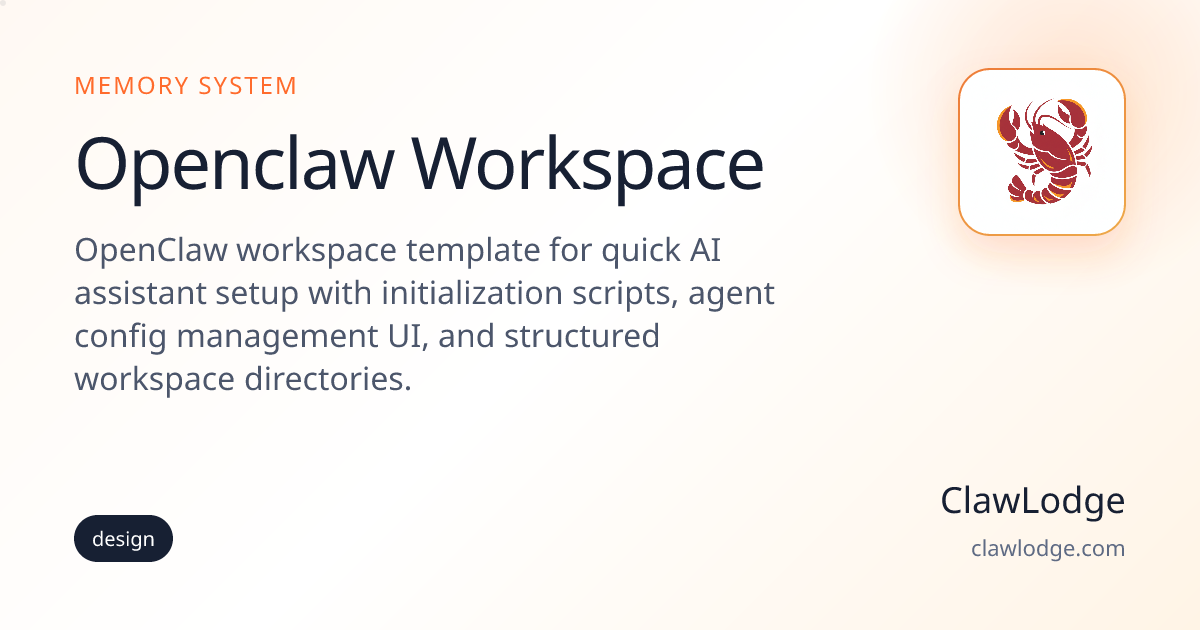 Openclaw Workspace - OpenClaw Memory Setup | ClawLodge